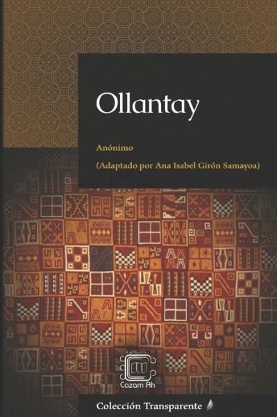 Cover for Anonimo · Ollantay (Paperback Book) (2019)