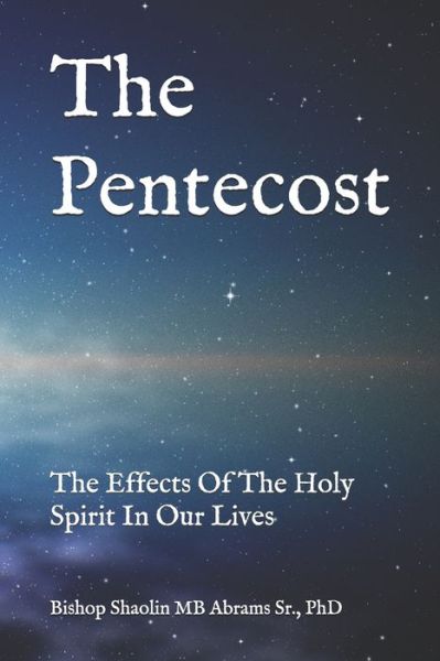 Cover for Sr Shaolin Mb Abrams · The Pentecost (Paperback Book) (2019)