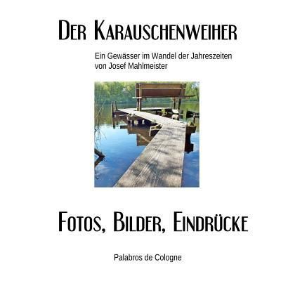 Cover for Josef Mahlmeister · Der Karauschenweiher (Paperback Book) (2018)