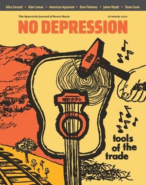 Cover for No Depression Journal · Tools Of The Trade (Summer 202 (CD) (2020)