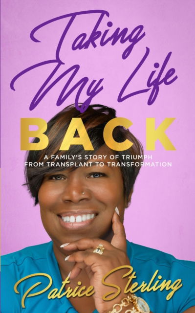 Cover for Patrice Sterling · Taking My Life Back (Paperback Book) (2020)