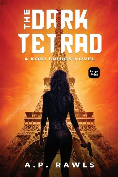 Cover for A P Rawls · The Dark Tetrad (Paperback Book) (2021)