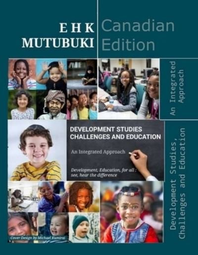 Cover for Edias Henry Mutubuki · Development Studies, Challenges and Education (Pocketbok) (2020)