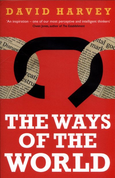 Cover for David Harvey · The Ways of the World (Paperback Bog) [Main edition] (2017)