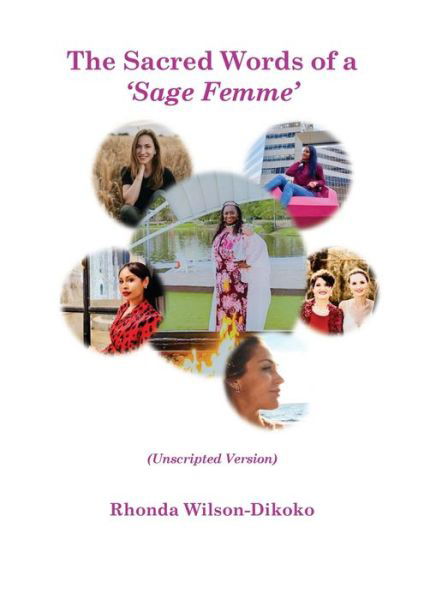 Cover for Rhonda Wilson-Dikoko · Sacred Words of a Sage Femme (Book) (2022)
