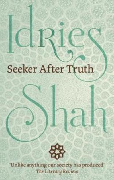 Cover for Idries Shah · Seeker After Truth (Paperback Book) (2018)