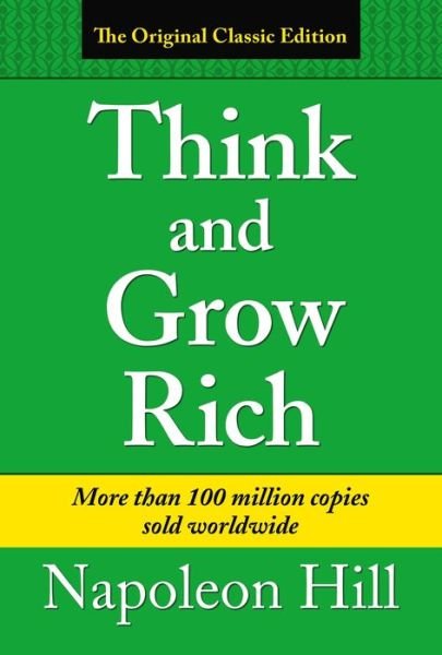 Cover for Napoleon Hill · Think &amp; Grow Rich (Paperback Book) (2018)