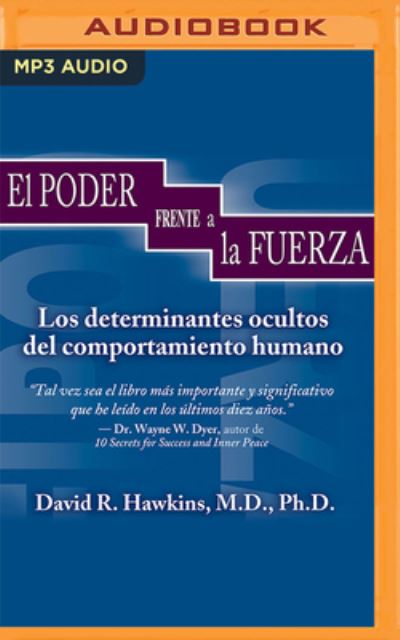 Cover for David Hawkins · El Poder Frente A La Fuerza (MP3-CD) (2019)