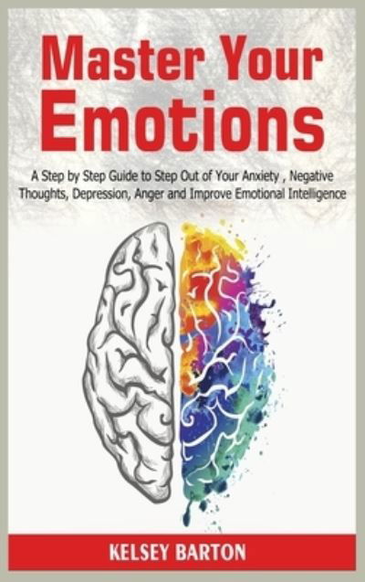 Cover for Kelsey Barton · Master Your Emotions (Innbunden bok) (2021)