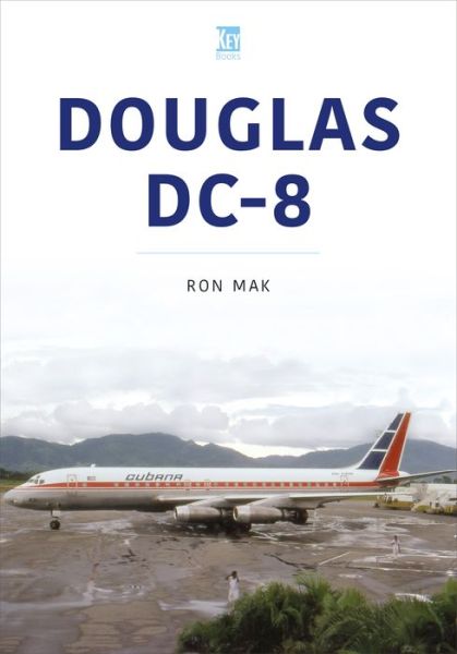 Cover for Ron Mak · Douglas DC-8 (Paperback Book) (2023)