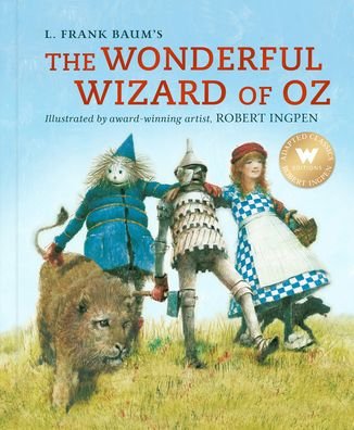 Cover for L. Frank Baum · The Wonderful Wizard of Oz - Robert Ingpen Picture Book (Gebundenes Buch) [Abridged edition] (2022)