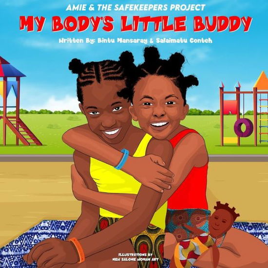 Cover for Salaimatu Conteh · My Body's Little Buddy (Paperback Book) (2022)