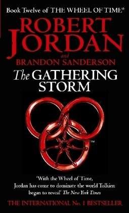 Cover for Robert Jordan · The Gathering Storm - the Wheel of Time (Paperback Bog) [Paperback] (2010)