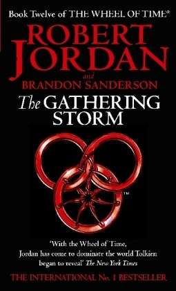 Cover for Robert Jordan · The Gathering Storm - the Wheel of Time (Paperback Book) [Paperback] (2010)