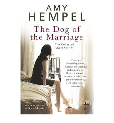 Cover for Amy Hempel · The Dog of the Marriage (Paperback Bog) (2009)
