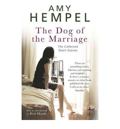 Cover for Amy Hempel · The Dog of the Marriage (Paperback Book) (2009)