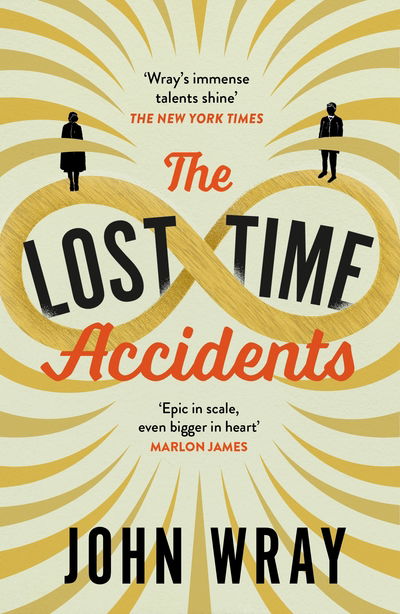 Cover for John Wray · The Lost Time Accidents (Paperback Book) [Main edition] (2017)