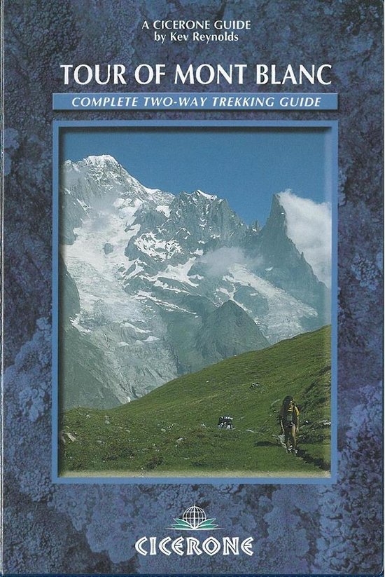 Cover for Kev Reynolds · Tour of Mont Blanc (Bok) [2:a utgåva] (2001)