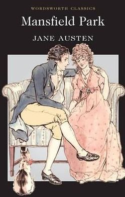 Cover for Jane Austen · Mansfield Park - Wordsworth Classics (Paperback Bog) [Paperback] (1992)