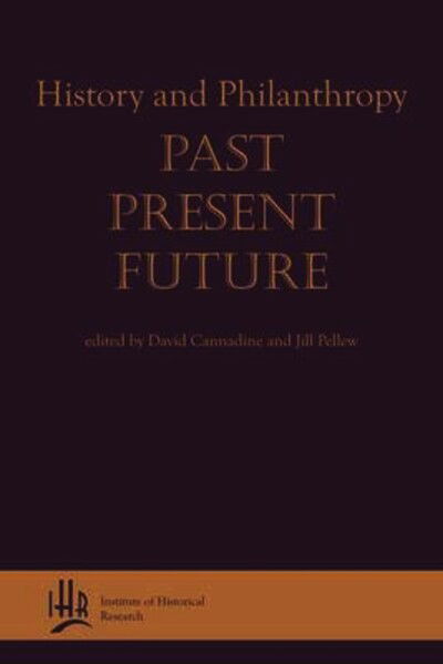 Cover for David Cannadine · History and Philanthropy: Past, Present, Future (Paperback Book) (2008)