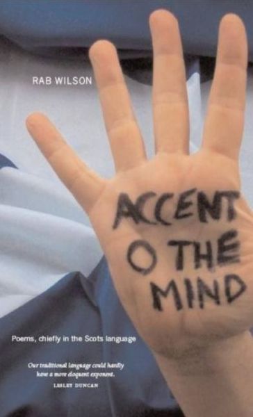 Cover for Rab Wilson · Accent O the Mind (Paperback Book) (2006)