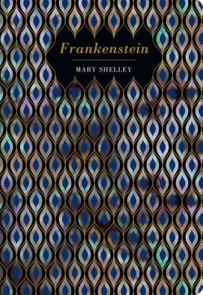 Cover for Mary Shelley · Frankenstein - Chiltern Classics (Hardcover bog) (2019)