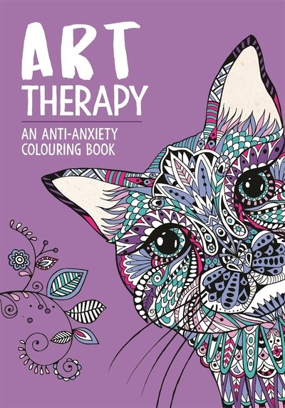 Cover for Lom Art · Art Therapy: An Anti-Anxiety Colouring Book - Art Therapy Colouring (Taschenbuch) (2020)