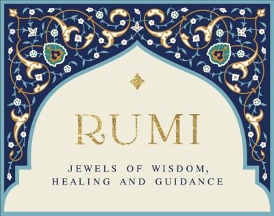 Cover for Rumi · Rumi - Jewels of Wisdom, Healing and Guidance: 55 Cards of Bliss and Reverie (Flashcards) [2 Revised edition] (2022)
