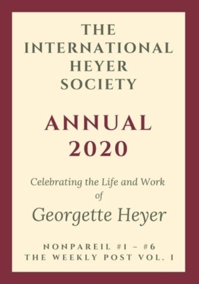 Cover for Rachel Hyland · The International Heyer Society Annual 2020 (Paperback Book) (2021)