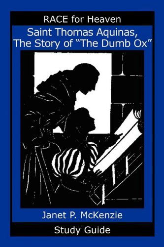 Cover for Janet P. Mckenzie · Saint Thomas Aquinas, the Story of the Dumb Ox Study Guide (Paperback Book) (2009)