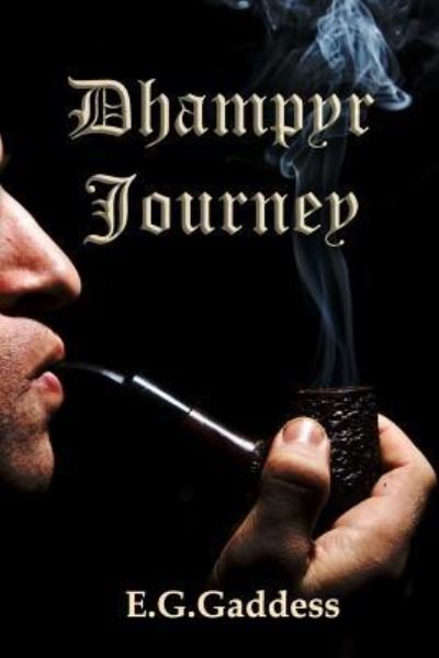 Cover for E G Gaddess · Dhampyr Journey (Pocketbok) (2018)