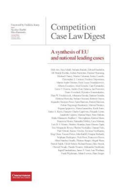 Competition Case Law Digest - A synthesis of EU and national leading cases - Nicolas Charbit - Bücher - Institute of Competition Law - 9781939007322 - 30. November 2015