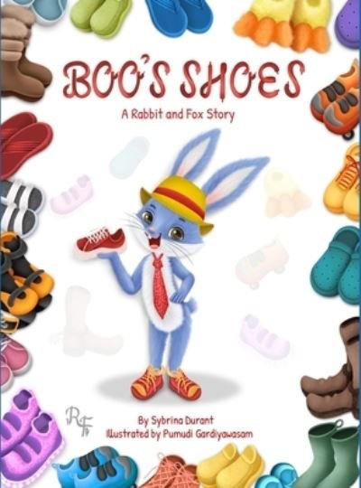 Cover for Sybrina Durant · Boo's Shoes - A Rabbit And Fox Story (Gebundenes Buch) (2021)