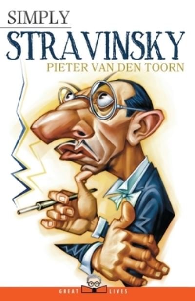 Cover for Pieter Van Den Toorn · Simply Stravinsky (Paperback Book) (2020)
