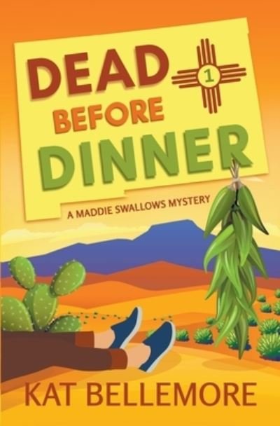 Cover for Kat Bellemore · Dead Before Dinner (Bok) (2022)