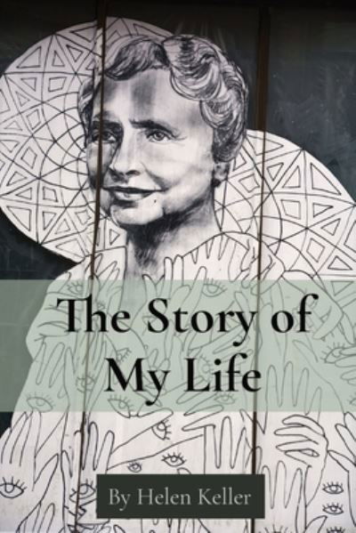 Cover for Helen Keller · Story of My Life (Bok) (2022)