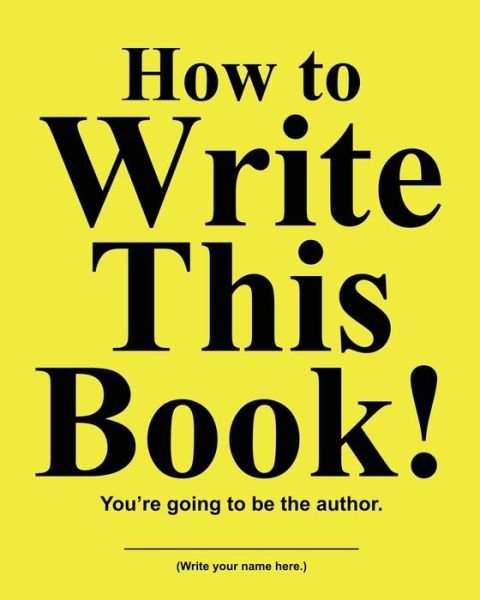 Cover for Jimmy Huston · How to Write This Book (Paperback Book) (2018)
