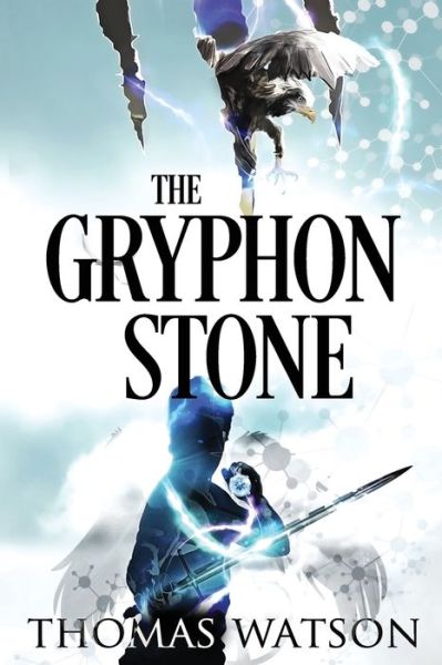 Cover for Thomas Watson · The Gryphon Stone (Paperback Book) (2017)