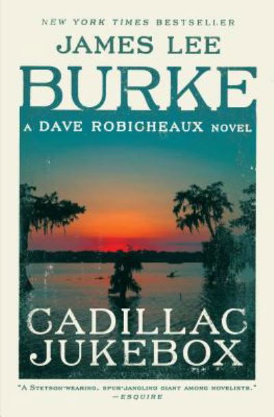 Cover for James Lee Burke · Cadillac Jukebox (Bog) (2018)