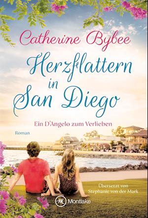 Cover for Catherine Bybee · Herzflattern in San Diego (Book) (2022)