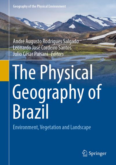 Cover for The Physical Geography of Brazil (Book) [1st ed. 2019 edition] (2019)