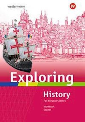 Exploring History SI. Workbook. - Westermann Schulbuch - Böcker - Westermann Schulbuch - 9783141118322 - 1 mars 2023