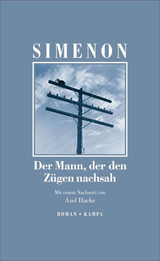 Cover for Simenon · Der Mann, der den Zügen nachsah (Georges Simenon / (Buch) (2023)