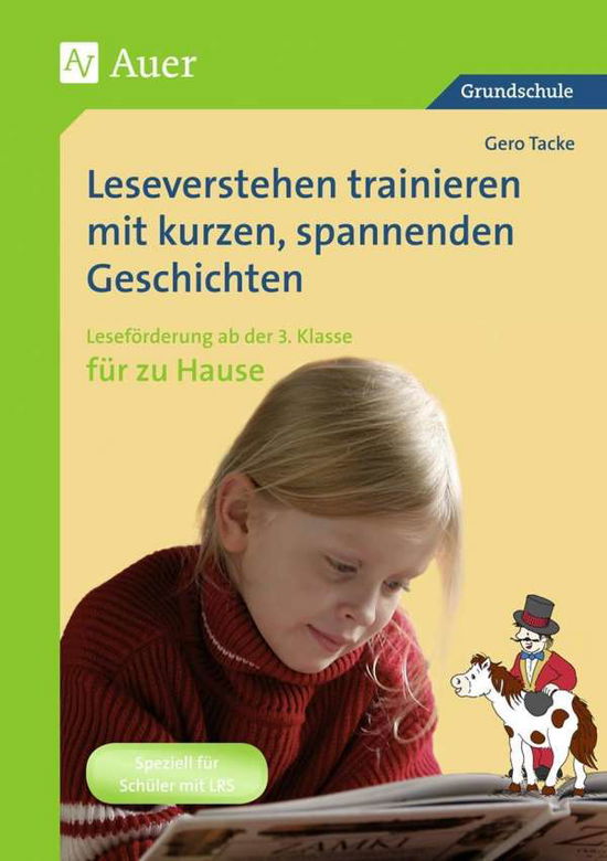 Leseverstehen.zu Hause.Kl.3 - G. Tacke - Books -  - 9783403063322 - 