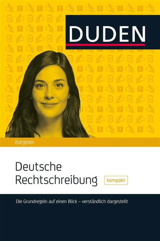 Cover for Christian Stang · Duden Deutsche Rechtschreibung Kompakt (Paperback Book) (2016)