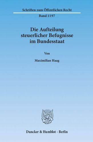 Cover for Haag · Aufteilung steuerlicher Befugnisse (Bok) (2011)