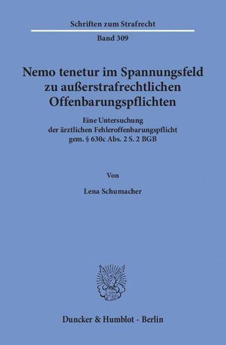 Cover for Schumacher · Nemo tenetur im Spannungsfel (Buch) (2017)