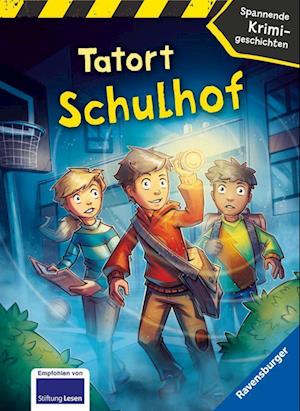 Tatort Schulhof - Spannende Krimigeschichten - Hermien Stellmacher - Książki - Ravensburger Verlag GmbH - 9783473462322 - 1 czerwca 2022