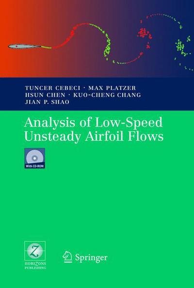 Cover for Tuncer Cebeci · Analysis of Low-Speed Unsteady Airfoil Flows (Bog) [2005 edition] (2005)