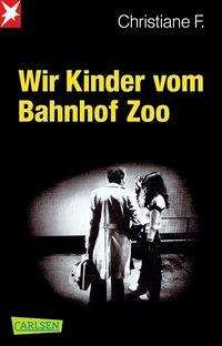Cover for Christiane F. · Wir Kinder vom Bahnhof Zoo (Paperback Bog) (2017)